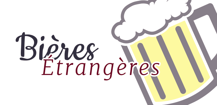 Bières étrangères