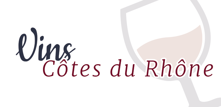 Vins côtes du rhône